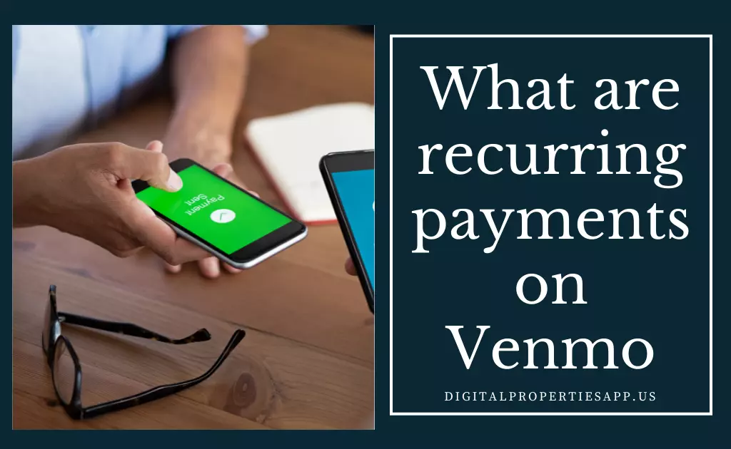 What are recurring payments on Venmo
