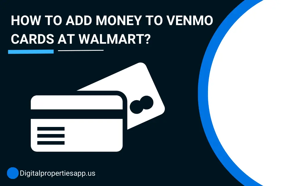 Add Money to Venmo Cards at Walmart